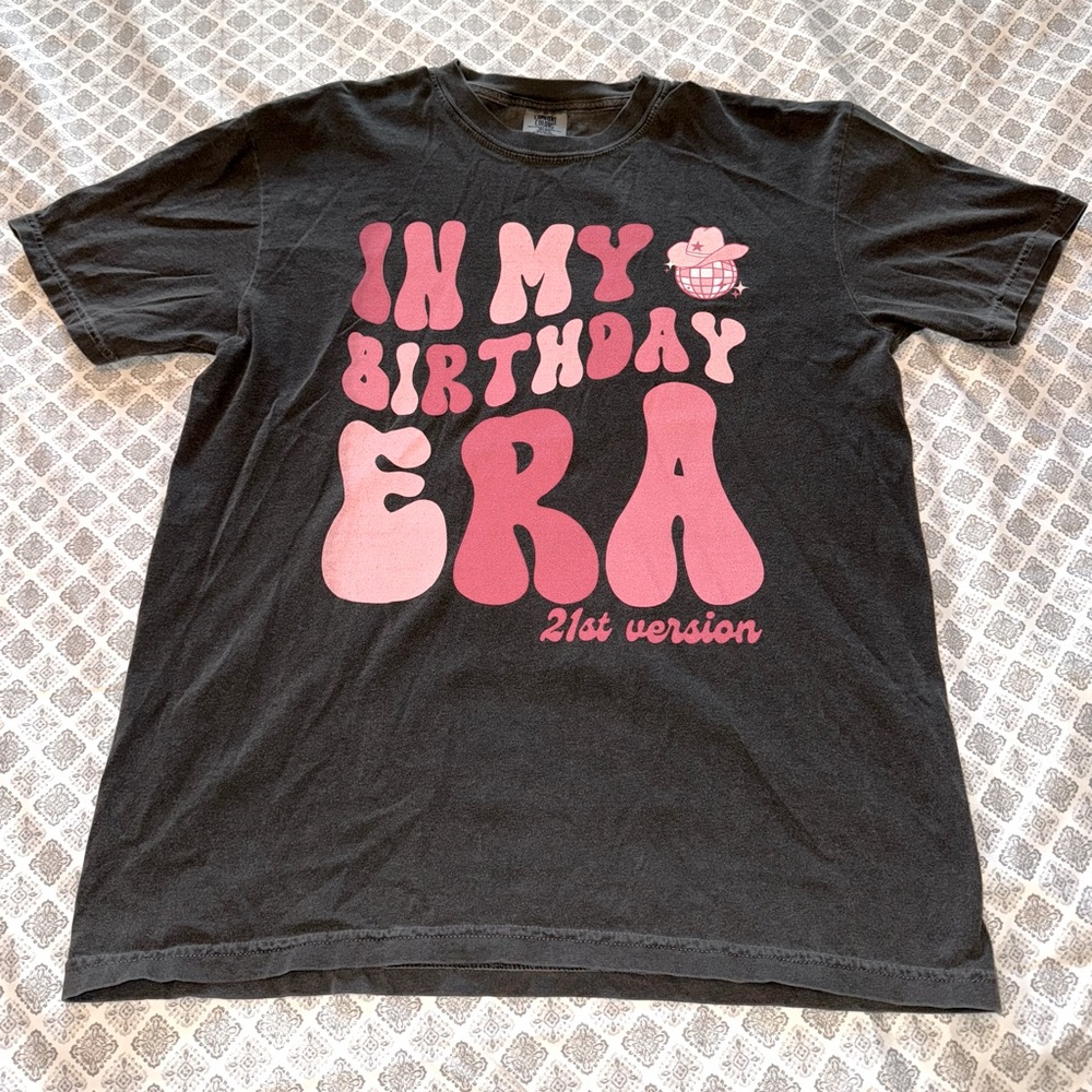 In My Birthday Era 21st Version T-shirt Size L
